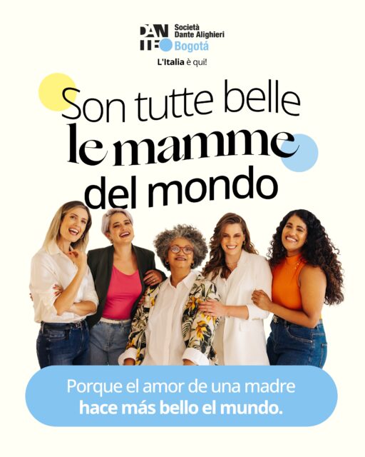 Hay amores que hablan todos los idiomas, pero el de mamá siempre se entiende con el corazón. 💛

“Son tutte belle le mamme del mondo” ✨
Hoy celebramos a quienes hacen del mundo un lugar más bello con su amor, fuerza y ternura.

Buona Festa della Mamma! 🌷

#díadelamadre #festadellamamma #italiano  #societàdantealighieri #bogotá